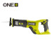 ONE + / Пила сабельная RYOBI RRS18-0 (без батареи) ONE + / Пила сабельная RYOBI RRS18-0 (без батареи)